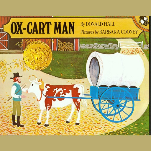 The Ox-Cart Man, Donald Hall