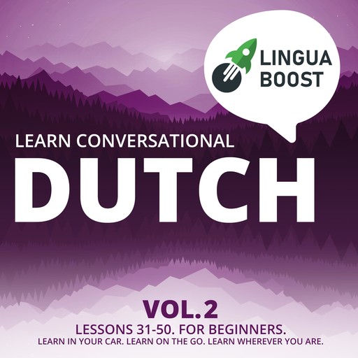 Learn Conversational Dutch Vol. 2, LinguaBoost