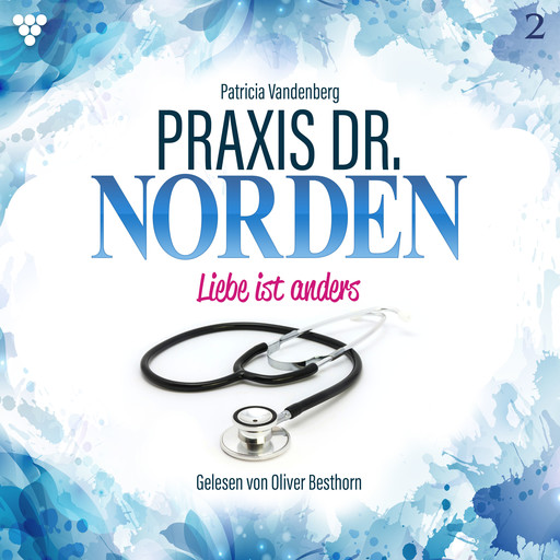 Praxis Dr. Norden 2 - Arztroman, Patricia Vandenberg