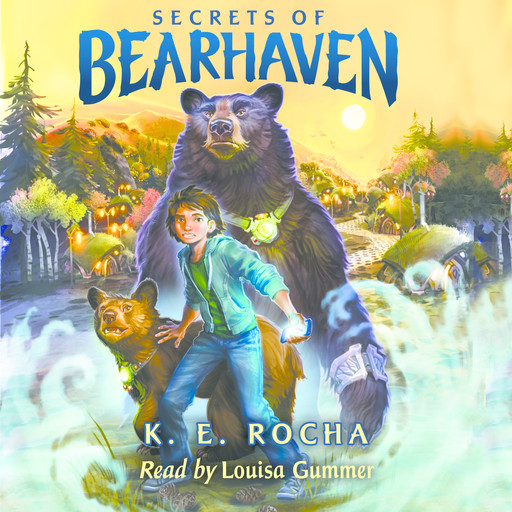 Secrets of Bearhaven (Bearhaven #1), K.E. Rocha