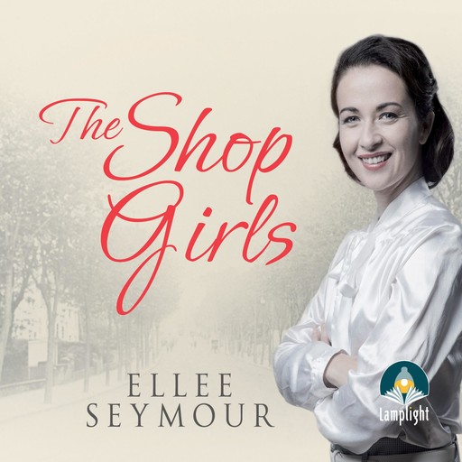 The Shop Girls, Ellee Seymour