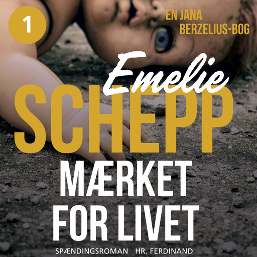 Mærket for livet, Emelie Schepp