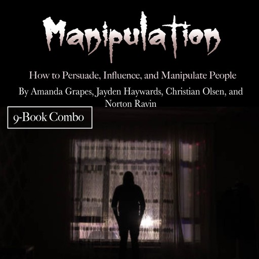 Manipulation, Norton Ravin, Jayden Haywards, Christian Olsen, Amanda Grapes