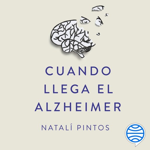 Cuando llega el Alzheimer, Natalí Pintos