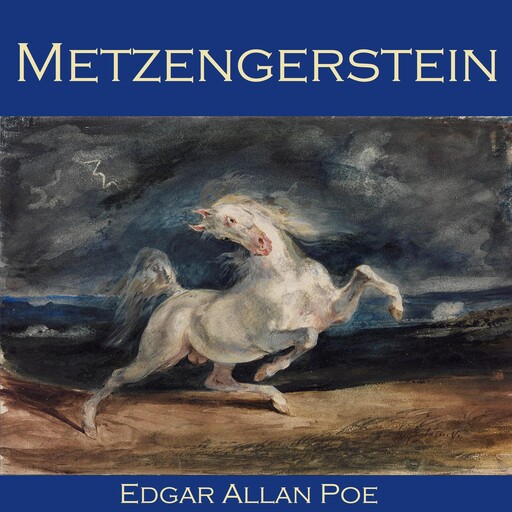 Metzengerstein, Edgar Allan Poe