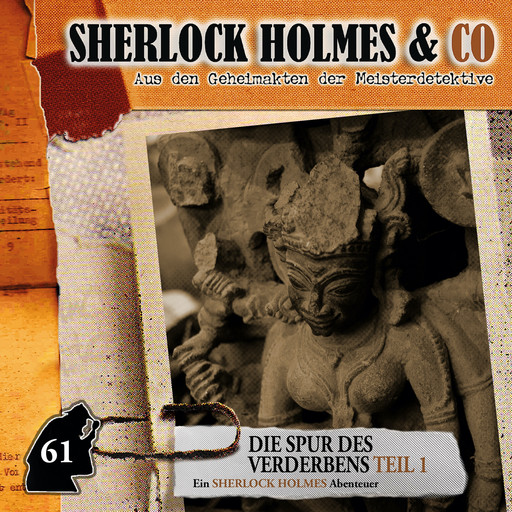 Sherlock Holmes & Co, Folge 61: Die Spur des Verderbens, Episode 1, Marc Freund