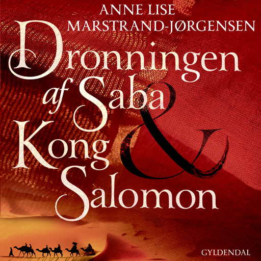 Dronningen af Saba & Kong Salomon, Anne Lise Marstrand-Jørgensen