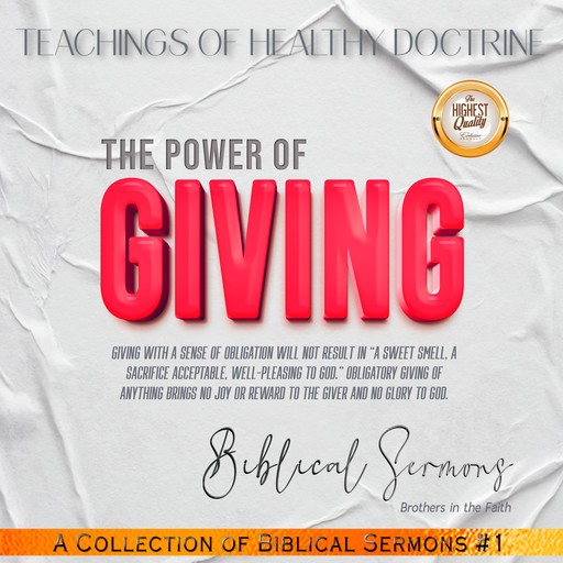 The Power of Giving, Biblical Sermons