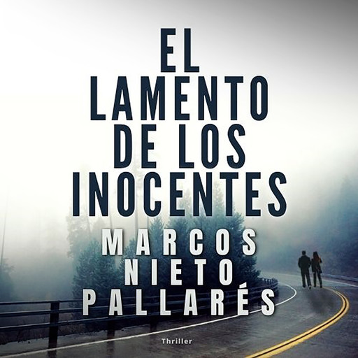 El lamento de los inocentes, Marcos Nieto Pallarés