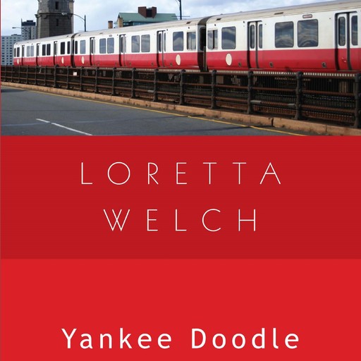 Yankee Doodle, Loretta Welch