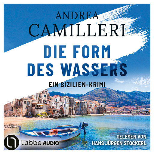 Die Form des Wassers - Commissario Montalbano, Teil 1 (Gekürzt), Andrea Camilleri