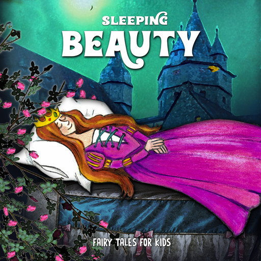 Sleeping Beauty, Josefin Götestam, Staffan Götestam, Charles Perrault