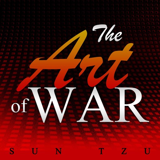 The Art of War, Sun Tzu