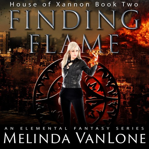 Finding Flame, Melinda VanLone