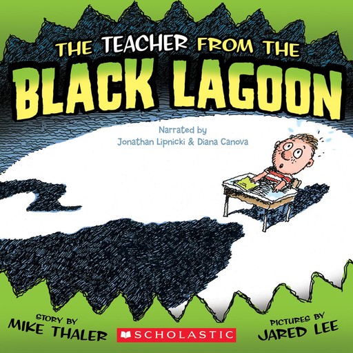 The Teacher from the Black Lagoon, Mike Thaler