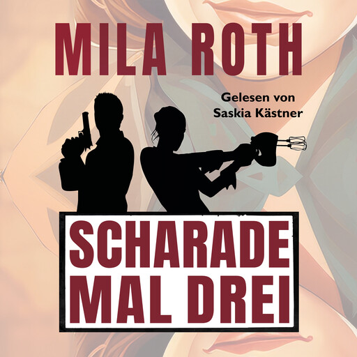 Scharade mal drei, Mila Roth