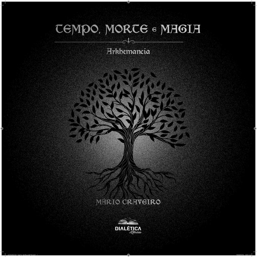 Tempo, Morte e Magia, Mário Craveiro