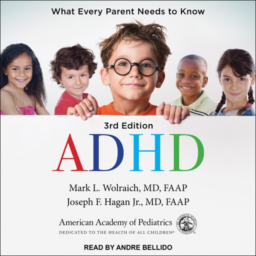 ADHD, FAAP, Mark L. Wolraich, Joseph F. Hagan