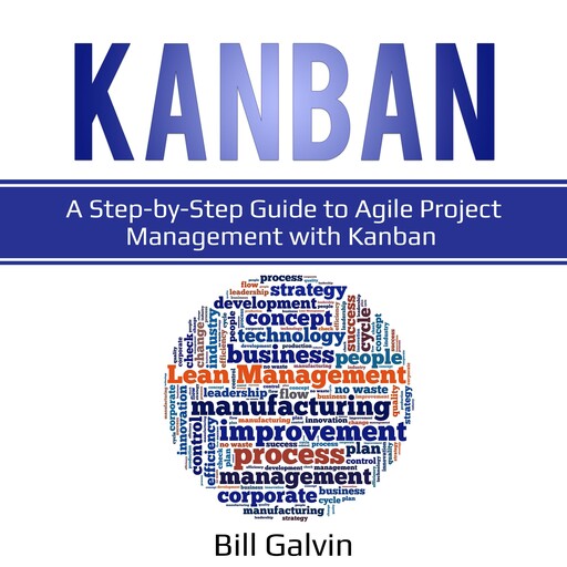 Kanban, Bill Galvin
