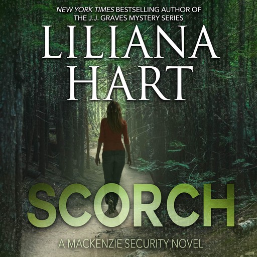 Scorch, Liliana Hart