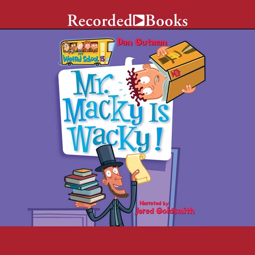 Mr. Macky is Wacky, Dan Gutman
