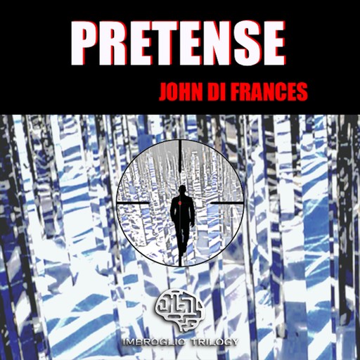 PRETENSE, John Di Frances