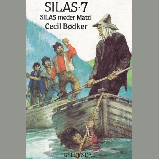 Silas 7 - Silas møder Matti, Cecil Bødker