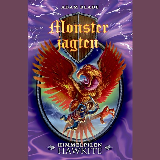 Monsterjagten (26) Himmelpilen Hawkite, Adam Blade