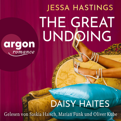 Daisy Haites - The Great Undoing - Magnolia Parks Universum, Band 4 (Ungekürzte Lesung), Jessa Hastings