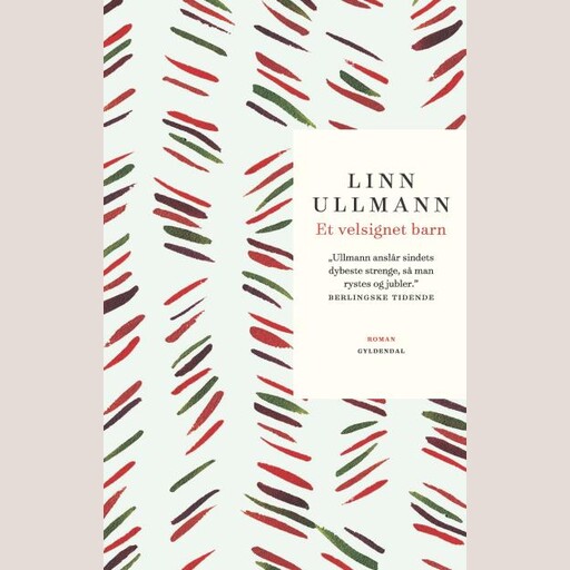 Et velsignet barn, Linn Ullmann