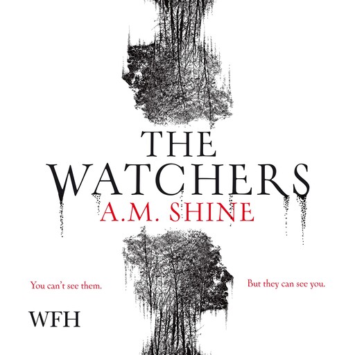 The Watchers, A.M. Shine