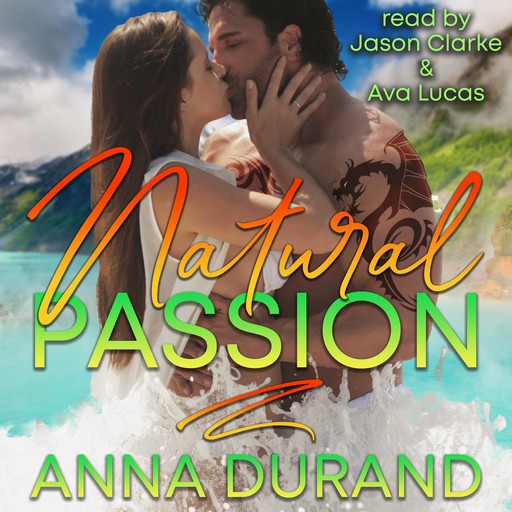 Natural Passion, Anna Durand