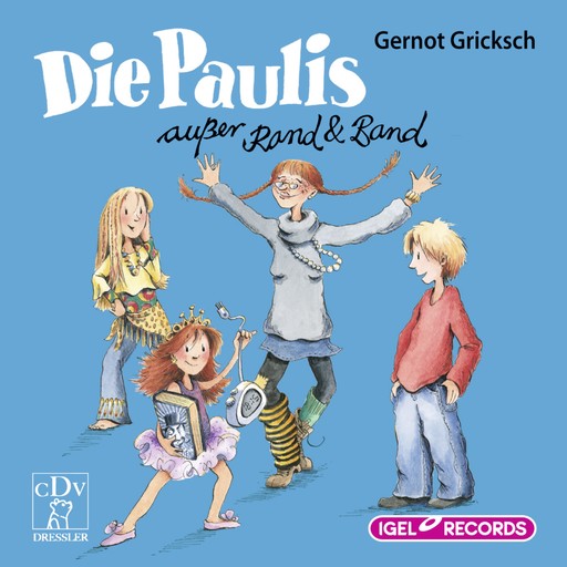 Die Paulis außer Rand & Band, Gernot Gricksch