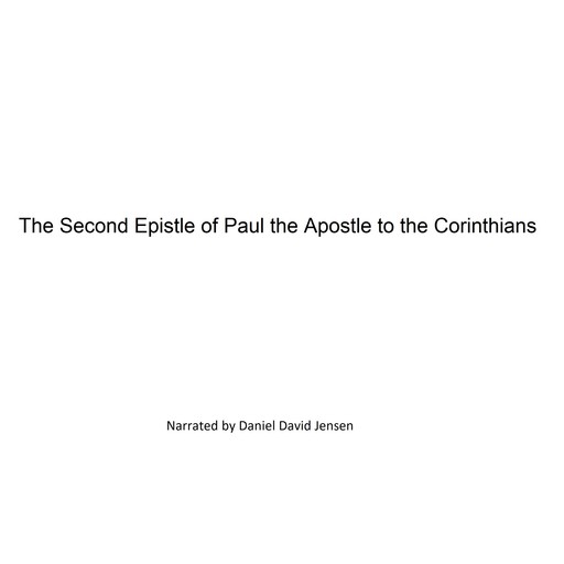 The Second Epistle of Paul the Apostle to the Corinthians, AV, KJV