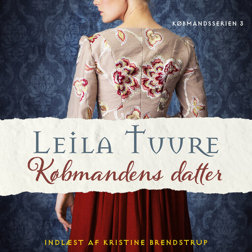 Købmandens datter - 3, Leila Tuure