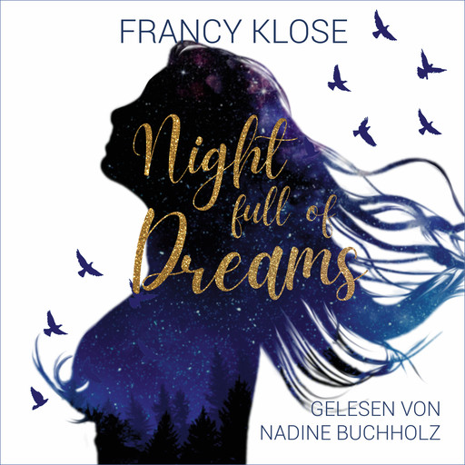 Night full of Dreams, Francy Klose