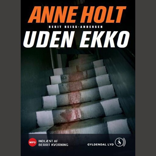 Uden ekko, Anne Holt