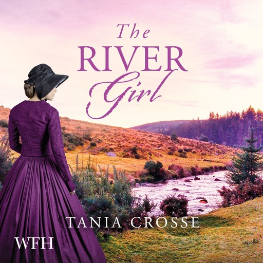The River Girl, Tania Crosse