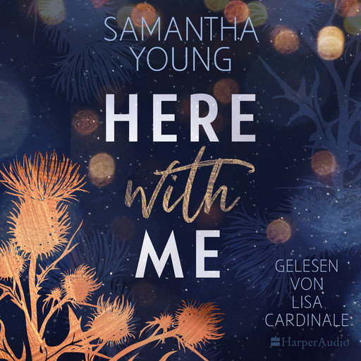Here With Me (ungekürzt), Samantha Young