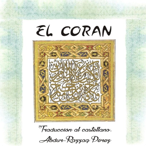 El Corán, Abdur-Razzaq Pérez