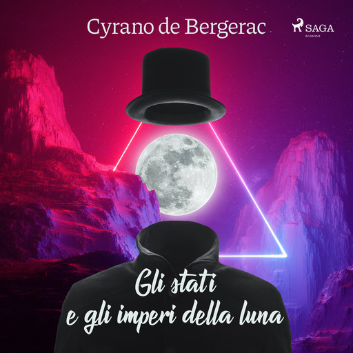 Gli stati e gli imperi della luna, Cyrano De Bergerac