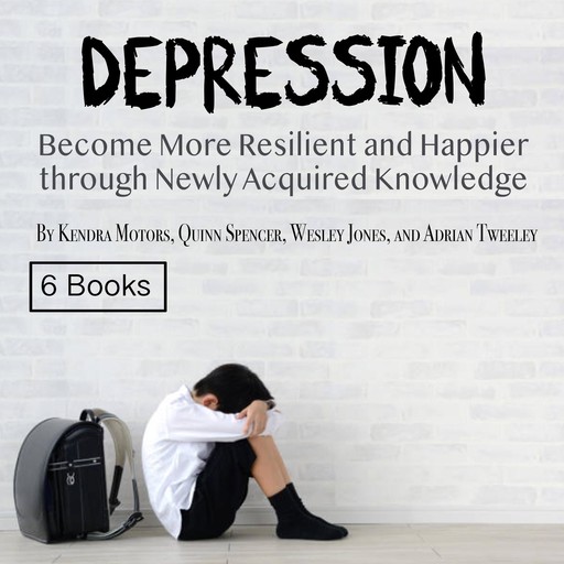 Depression, Wesley Jones, Spencer Quinn, Adrian Tweeley, Kendra Motors