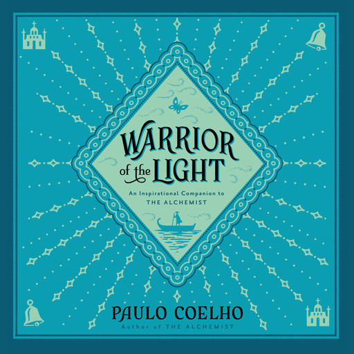 Warrior of the Light, Paulo Coelho