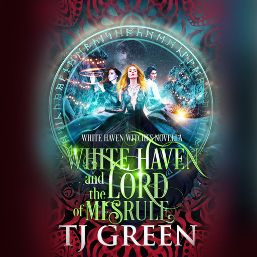 White Haven and the Lord of Misrule, TJ Green