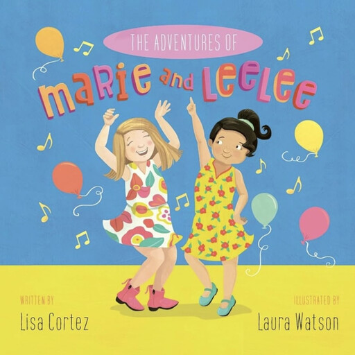 The Adventures of Marie and LeeLee, Lisa Cortez