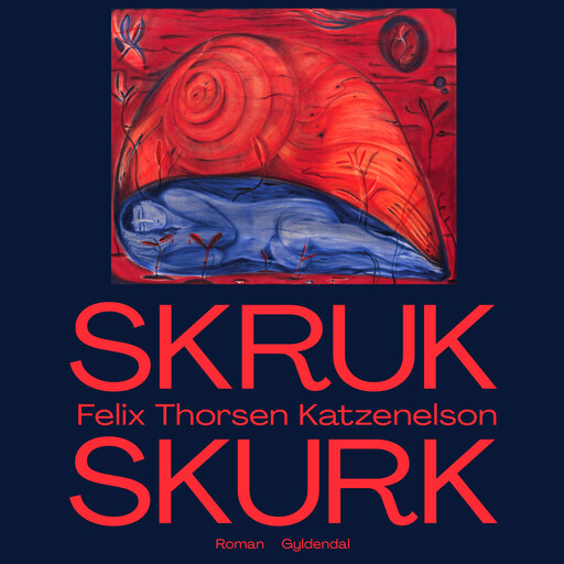 Skruk skurk, Felix Thorsen Katzenelson