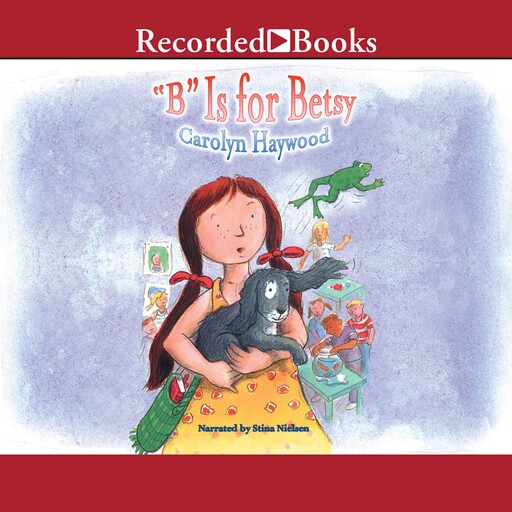 B is for Betsy, Carolyn Haywood