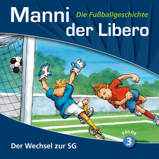 Manni der Libero - Die Fußballgeschichte, Folge 3: Der Wechsel zur SG, Peter Conradi