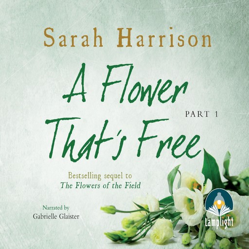 A Flower That's Free, Sarah Harrison