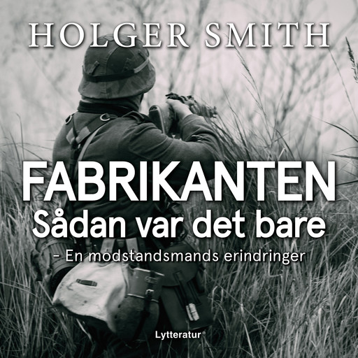 Fabrikanten, Holger Smith